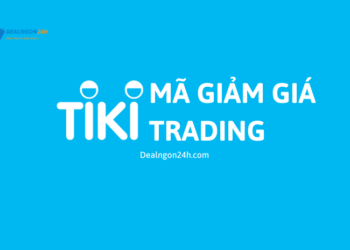 Dealnow24h - Mã giảm giá Tiki Trading