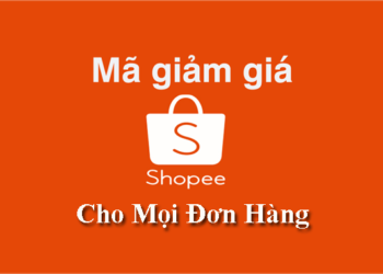 Mã giảm giá Shopee cho mọi đơn hàng