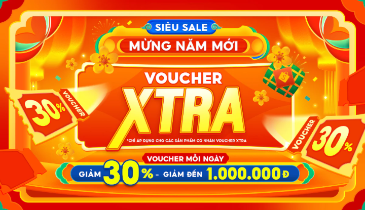 Siêu Sale Mừng Năm Mới – Voucher XTra – Voucher Mỗi Ngày 30% -> 1.000.000đ